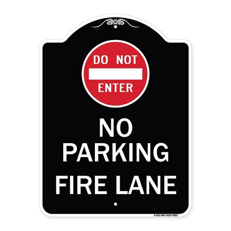 Signmission Designer Series-Do Not Enter No Parking Fire Lane With Graphic, 24" x 18", BW-1824-9981 A-DES-BW-1824-9981
